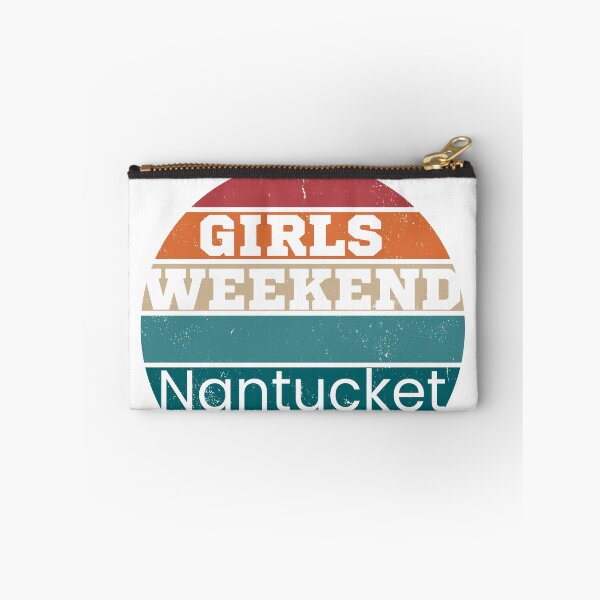 Item preview, Girls Weekend Nantucket designed and sold by TrendyTribe.
