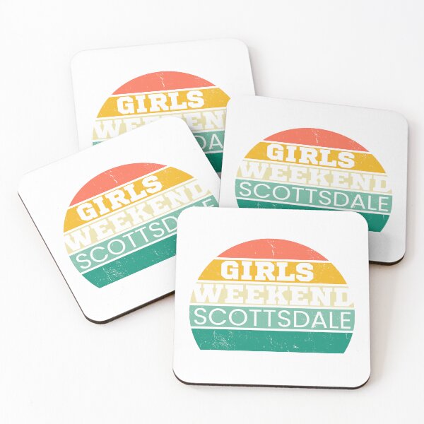 Item preview, Girls Weekend Scottsdale designed and sold by TrendyTribe.