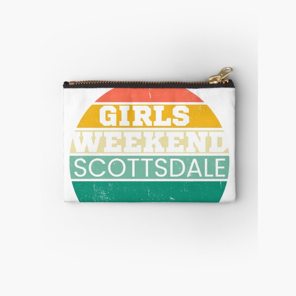 Item preview, Girls Weekend Scottsdale designed and sold by TrendyTribe.