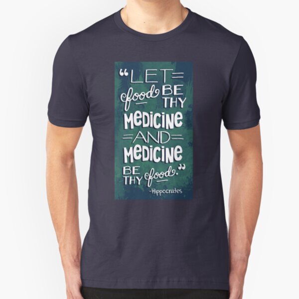Healthy Lifestyle Quote About Eating Nutritious Food Slim Fit T-Shirt