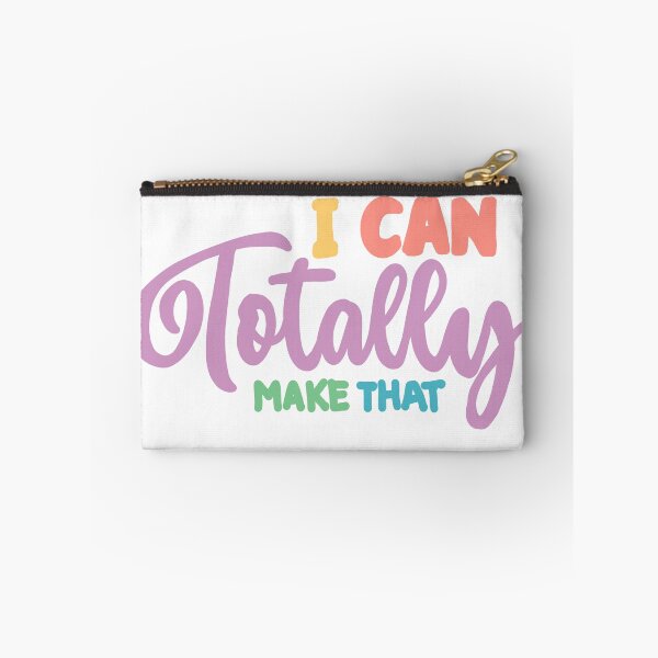 Item preview, I can totally make that version 3 designed and sold by NatLeBrunDesign.