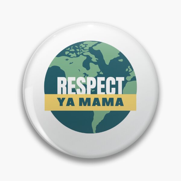 Item preview, Respect Ya Mama: Bold Sustainable Lifestyle Design designed and sold by MrLamoose.