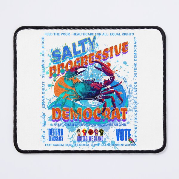 Item preview, PMD01016 Progressive Movement Designs Salty Progressive Democrat Crab ocean beach summer design shows you support democracy and progressive goals for Progressives Democrats Independents Liberals designed and sold by ProgressiveLeft.