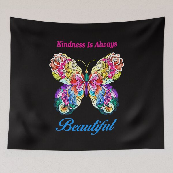 Item preview,  Kindness Is Always Beautiful Colorful Butterfly designed and sold by Atteestude.