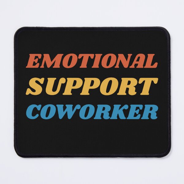 Item preview, emotional support coworker designed and sold by ZacreaDesigns.