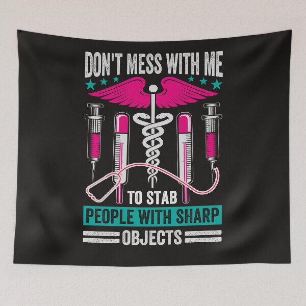 Item preview, DON\T MESS WITH NURSES T-SHIRT designed and sold by Rebekkahsdesign.