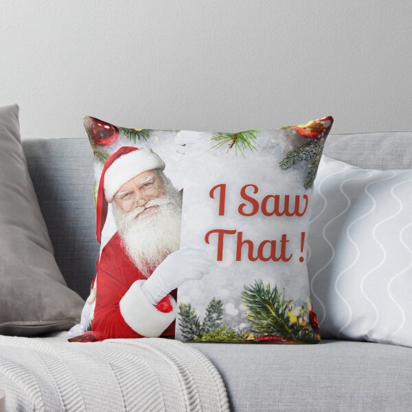 Item preview, I Saw That - Santa Claus designed and sold by PompousPeasant.