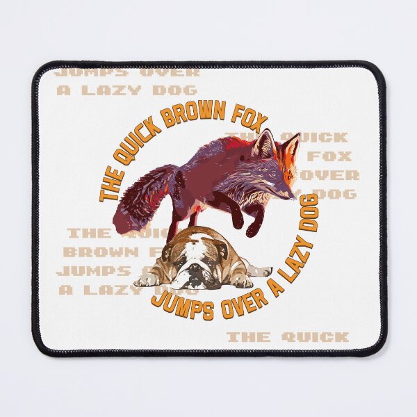 Item preview, Quick Brown Fox Jumps Over A Lazy Dog designed and sold by TipTop GFX.