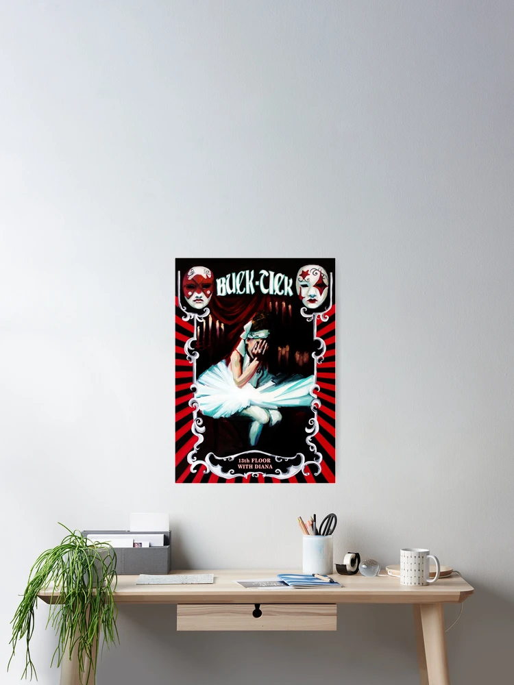 Buck-Tick 13th floor with Diana poster