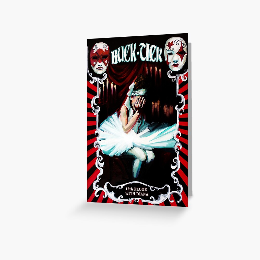 Buck-Tick 13th floor with Diana poster | Greeting Card