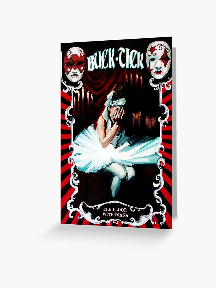 Buck-Tick 13th floor with Diana poster | Greeting Card