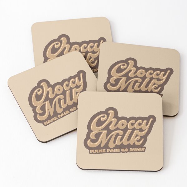 Item preview, Choccy Milk Make Pain Go Away designed and sold by MorganSites.