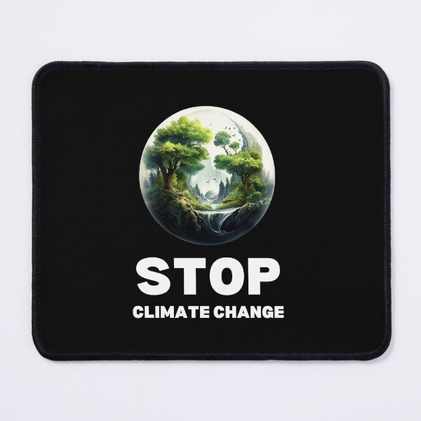 Item preview, Stop climate change designed and sold by Mateusz Majcherek.