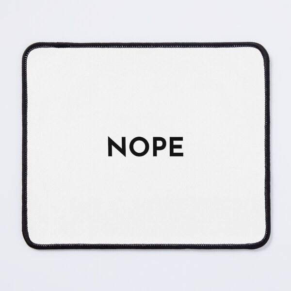 Item preview, Nope designed and sold by JuliaRight.