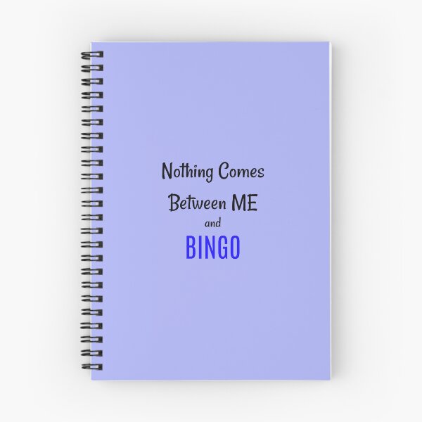 Item preview, Nothing Comes Between Me and Bingo designed and sold by kristimb.