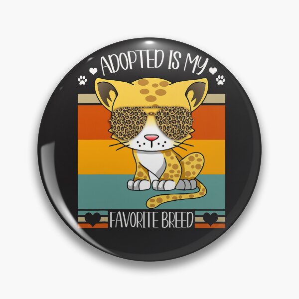 Item preview, Adopted Is My Favorite Breed For Rescue Cat Mom Tiger Print  designed and sold by CoralieSylva.