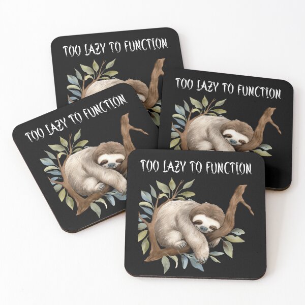 Item preview, Too Lazy To Function designed and sold by SunnyFunnyArt.