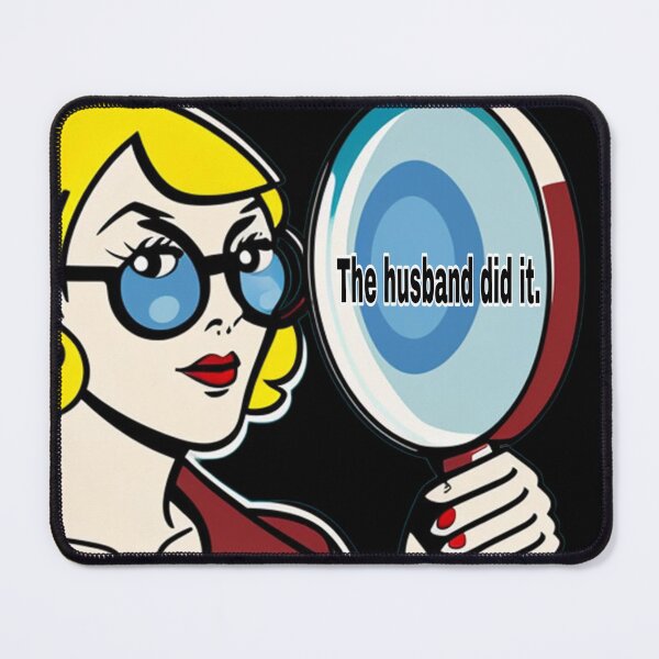 Item preview, Super Sleuth- The Husband Did It designed and sold by Halebopster.
