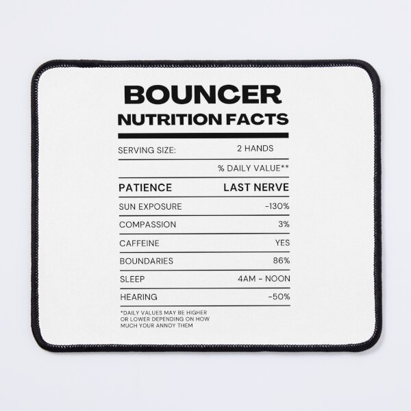 Item preview, Bouncer facts - black lettering designed and sold by Jesanns.