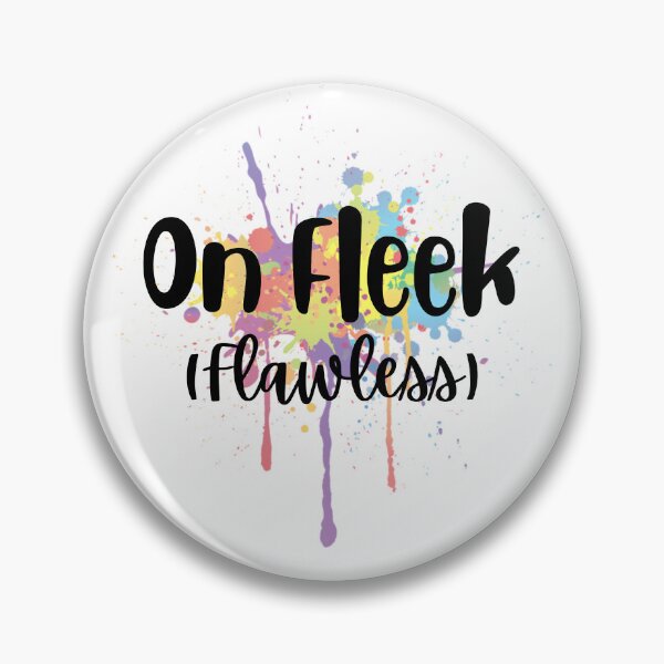 Item preview, On Fleek (Flawless) Design designed and sold by JAMTEESHOP.