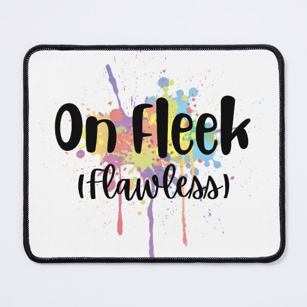 Item preview, On Fleek (Flawless) Design designed and sold by JAMTEESHOP.