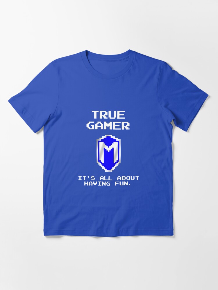 Thumbnail 3 of 7, Essential T-Shirt, True Gamer, It's All About Having Fun - MacGhriogair designed and sold by MacGhriogair.