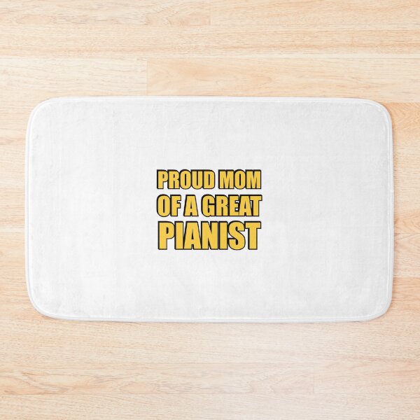 Item preview, Proud mom of a great pianist - piano player musician humor designed and sold by Inspirationmotivation.