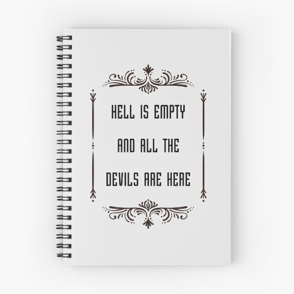Item preview, Hell Is Empty And All The Devils Are Here Shakespeare Quote designed and sold by violet-hope.