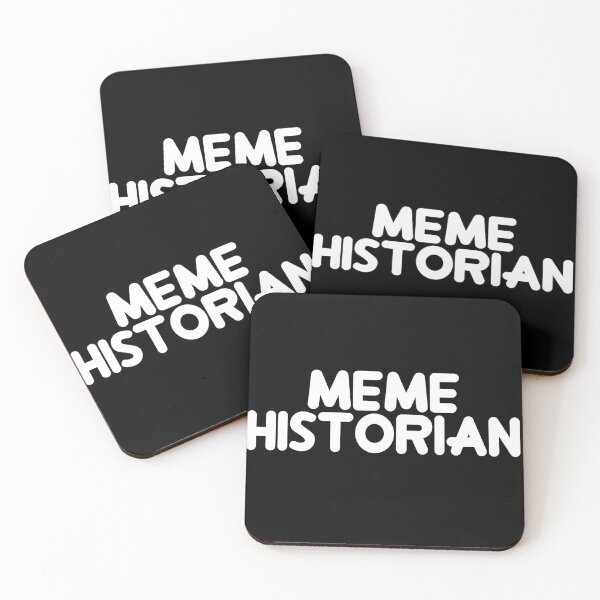 Item preview, Meme Historian designed and sold by flippinsg.