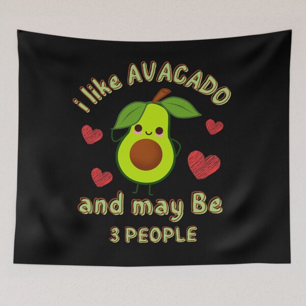 Item preview, I Like AVACADO And May Be 3 People designed and sold by MoovikaStore.