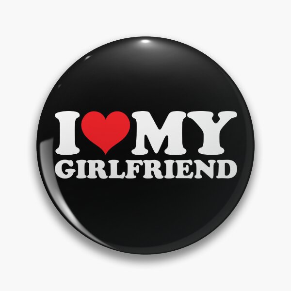 Item preview, I Love My Girlfriend designed and sold by Jandsgraphics.
