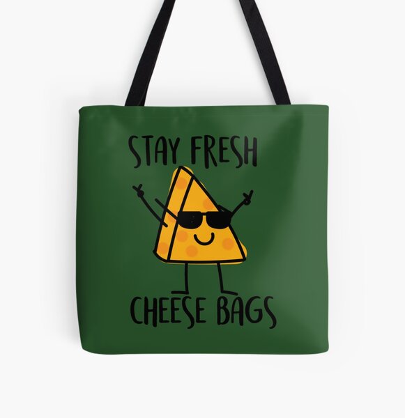 Stay Fresh Cheese Bags Tote Bag for Sale by ally-delucia