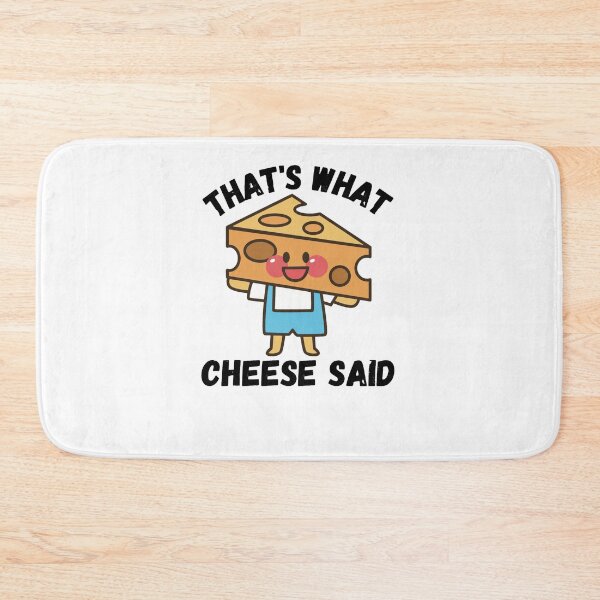 Item preview, Thats What Cheese Said designed and sold by cohan2.