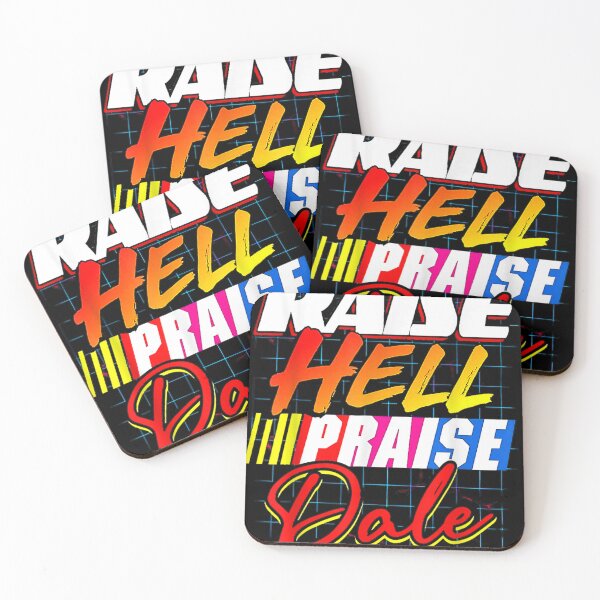 Artikelvorschau, Raise Hell Praise Dale entworfen und verkauft von MelisandeBone.