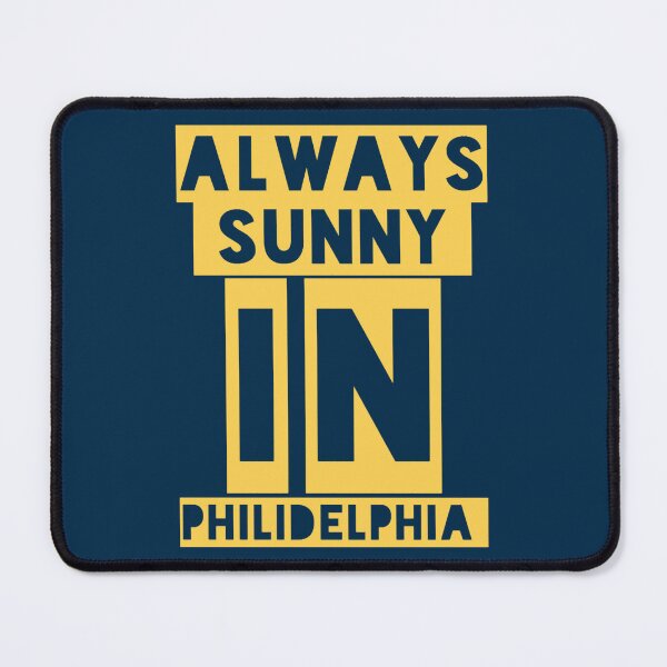 Artikelvorschau, Immer sonnig in Philadelphia (1) entworfen und verkauft von Klarevipjaylee.