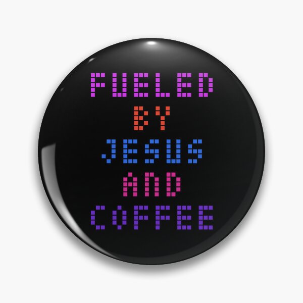 Item preview, Fueled By Jesus And Coffee  designed and sold by 1Celery.