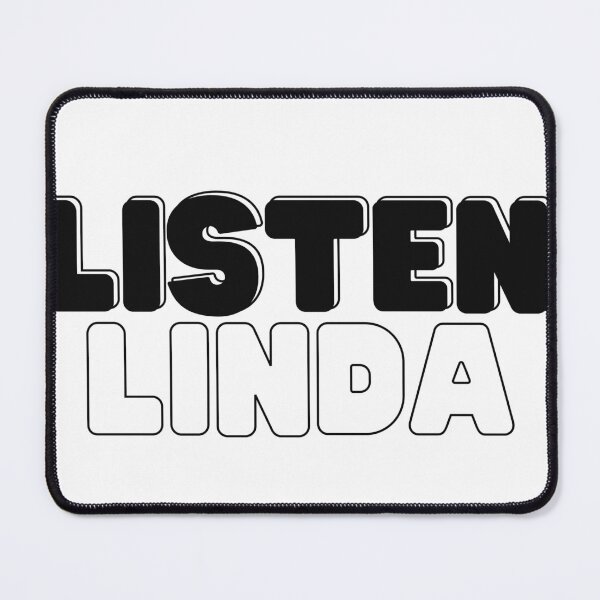 Item preview, Listen Linda  designed and sold by KindMentaliTees.