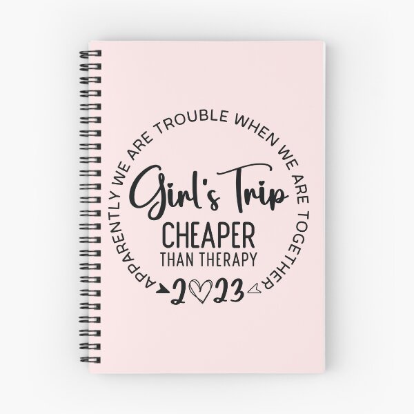 Item preview, Apparently We Are Trouble When We Are Together 2023 Girl's Trip Cheaper Than Therapy designed and sold by simmoredsign.
