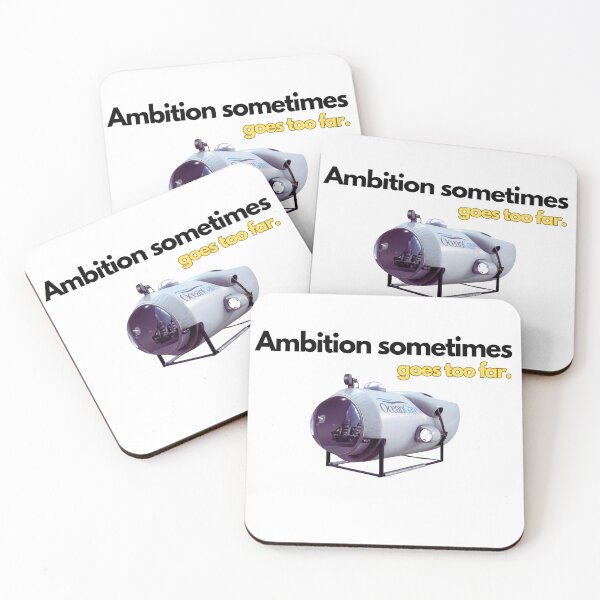 Item preview, Oceangate- Ambition sometimes goes too far. designed and sold by EdgarReffo.