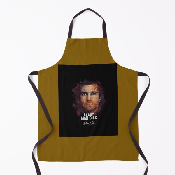 Item preview, EVERY MAN DIES - William Wallace Graphic 		 designed and sold by yjgiivkkihp20.