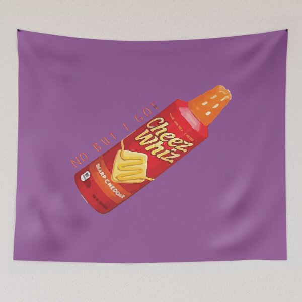 Item preview, no but I got cheese whiz 	 	 designed and sold by fnpphxkpxs86.