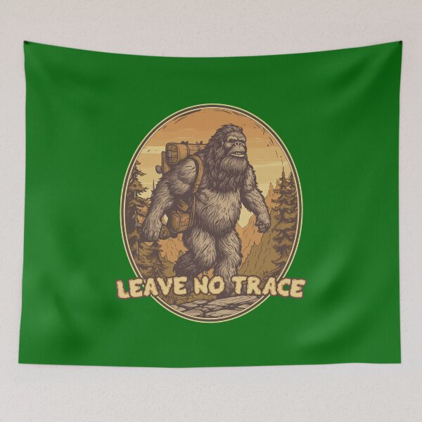 Item preview, Bigfoot Leave No Trace Hiking Outdoors designed and sold by TheCrazyBear.