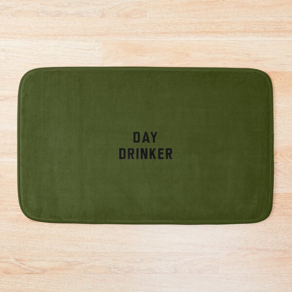Item preview, Day Drinker   	 designed and sold by camvbmusoo0.