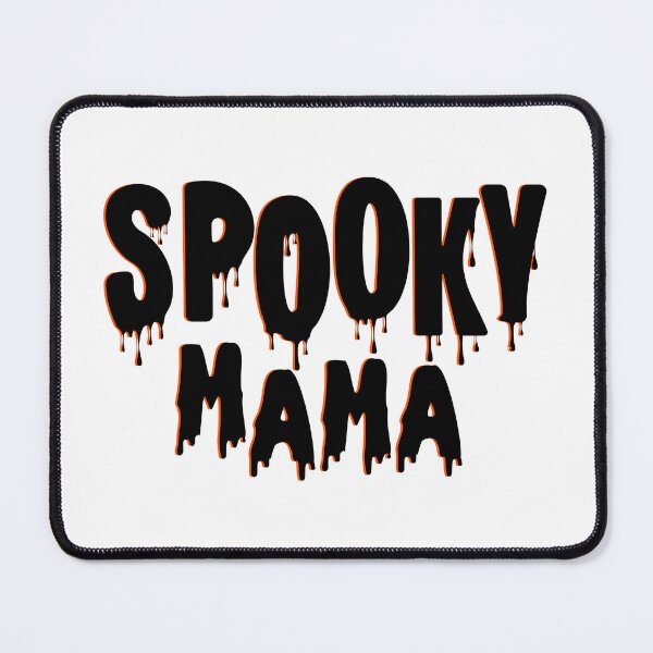 Item preview, SPOOKY MAMA designed and sold by unique0703.
