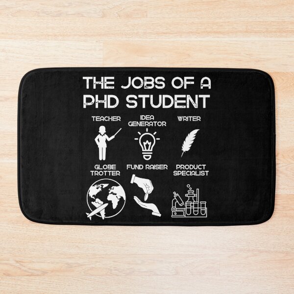 Item preview, The many jobs of a PhD student designed and sold by Lady-Frost.