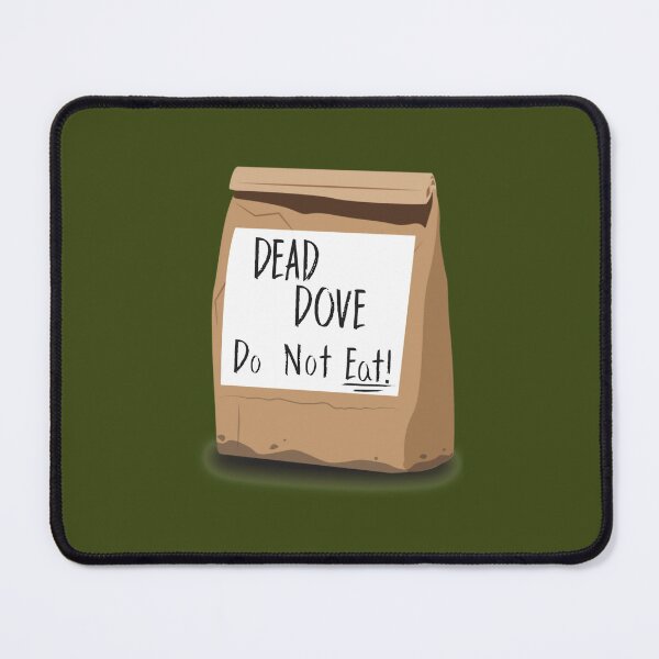 Item preview, Dead Dove Do Not Eat designed and sold by camvbmusoo0.