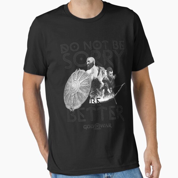 Item preview, God of War Do Not Be Sorry Be Better designed and sold by PeverellMous.