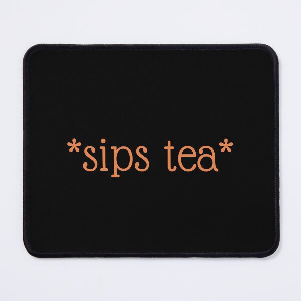 Item preview, Sips Tea designed and sold by festivalzone.