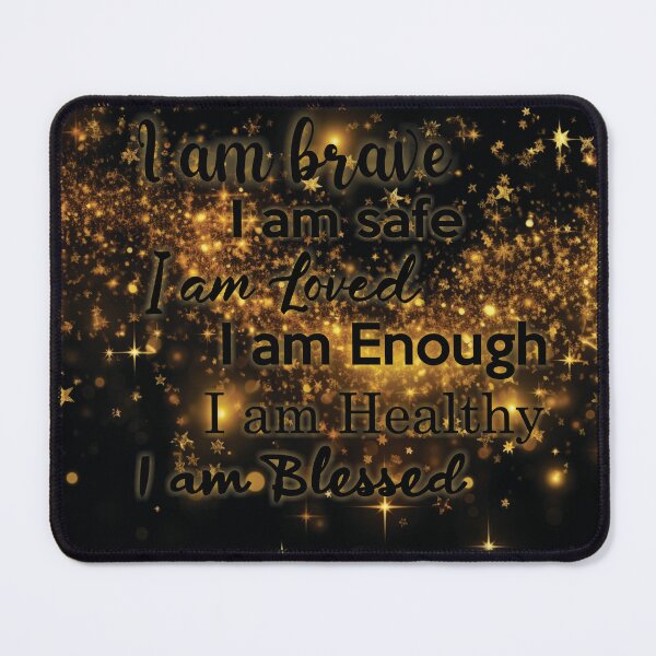 Item preview, I am loved, I am brave, I am safe, I am enough, I am Healthy, I am Blessed designed and sold by MabelGtz.