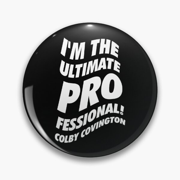 Item preview, I_m the ultimate professional - Colby Covington designed and sold by zairea-lbrecht.